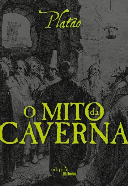 Mito da Caverna, o - Edipro
