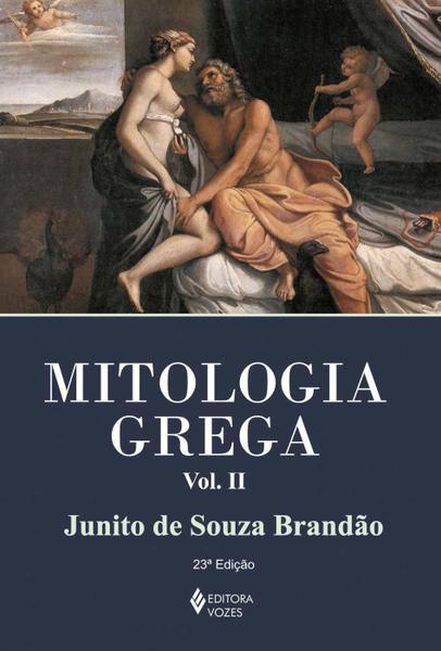 Mitologia Grega Vol. Ii - Vozes