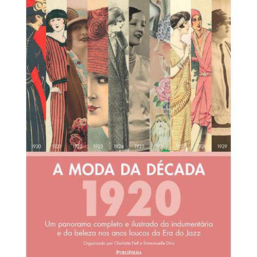 Tudo sobre 'Moda da Decada 1920, a'