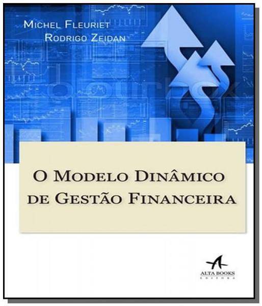 Modelo Dinamico de Gestao Financeira - Alta Books