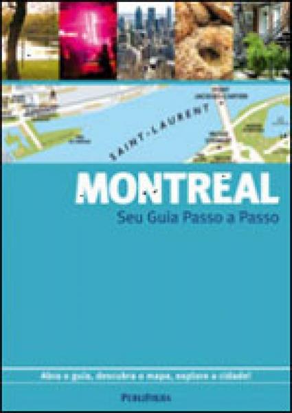 Montreal - Guia Passo a Passo - Publifolha