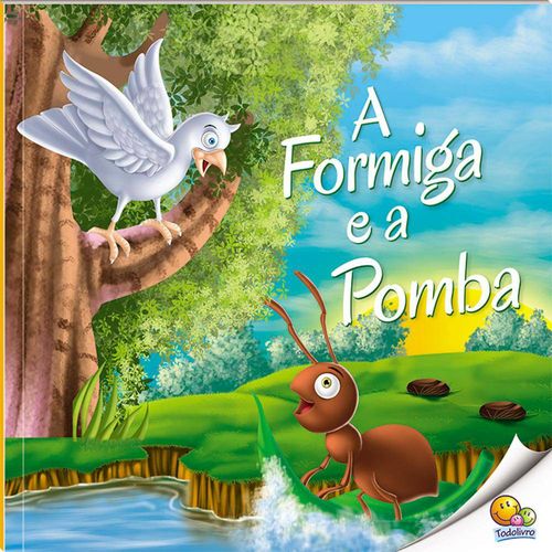 Moral da História (N2): Formiga e a Pomba, a