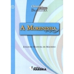 Moreninha, A
