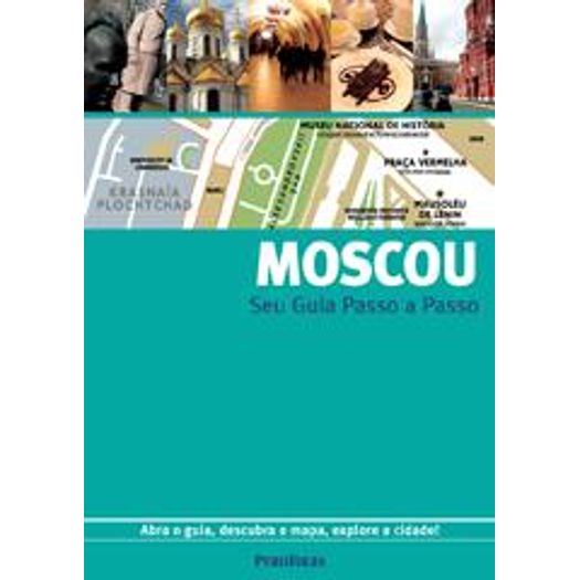 Moscou - Seu Guia Passo a Passo - Publifolha