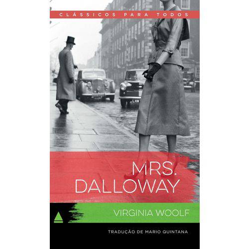 Tudo sobre 'Mrs Dalloway - Col. Clássicos para Todos'