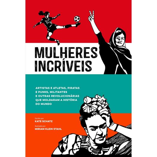 Mulheres Incriveis - Astral Cultural