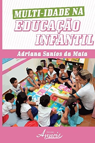 Multi-idade na Educação Infantil (Educação e Pedagogia)