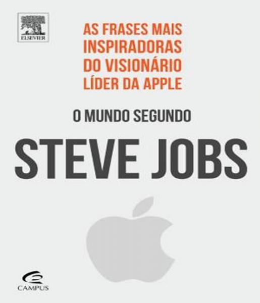 Mundo Segundo Steve Jobs, o - Elsevier St