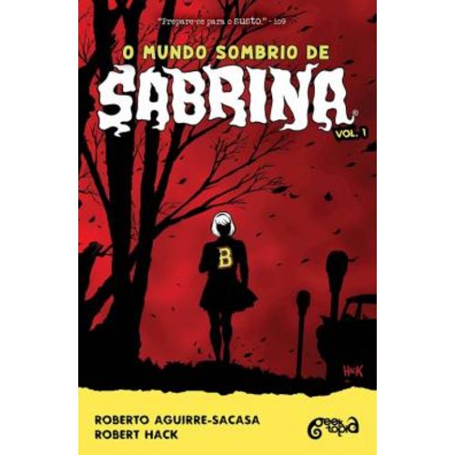 Mundo Sombrio de Sabrina, o - Volume 1
