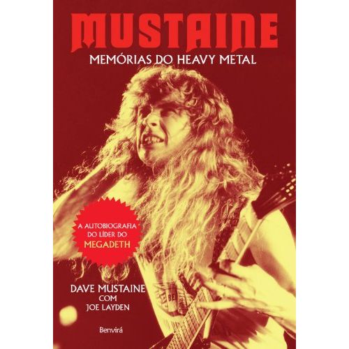 Mustaine - Memorias do Heavy Metal