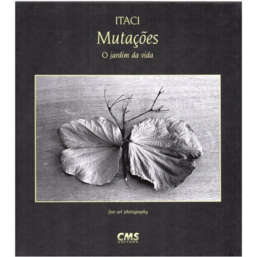 Mutações o Jardim da Vida, Itaci - Cms (2003) Capa Dura