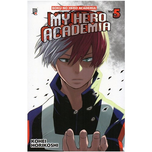 My Hero Academia Volume 5 - Shoto Todoroki: Origens