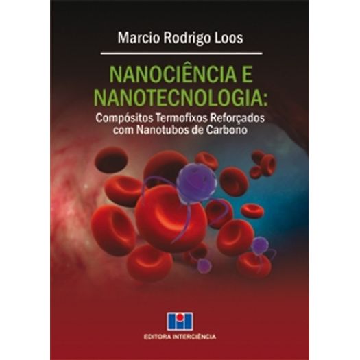 Tudo sobre 'Nanociencia e Nanotecnologia - Interciencia'