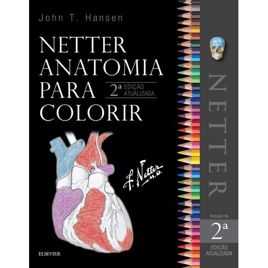 Tudo sobre 'Netter Anatomia para Colorir - Elsevier'
