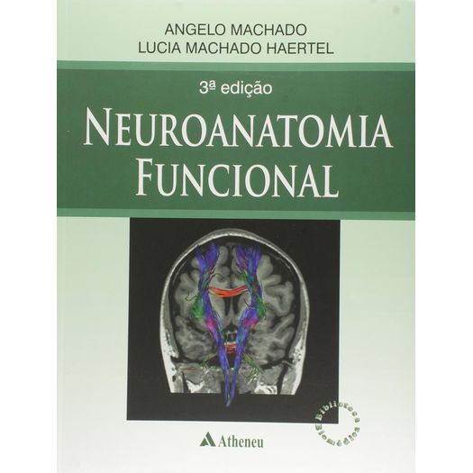 Neuroanatomia Funcional - Atheneu