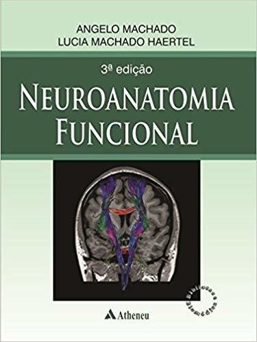 Neuroanatomia Funcional - 3ª Edição