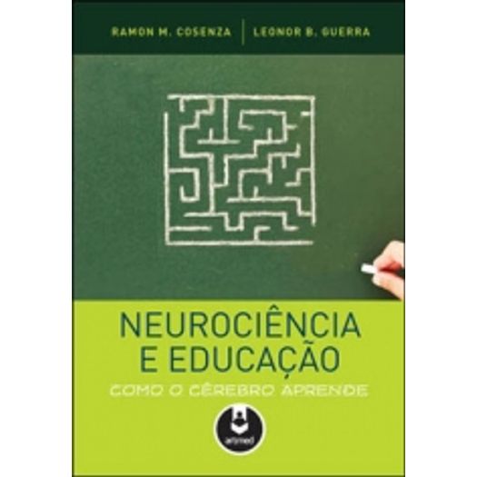 Neurociencia e Educacao - Artmed