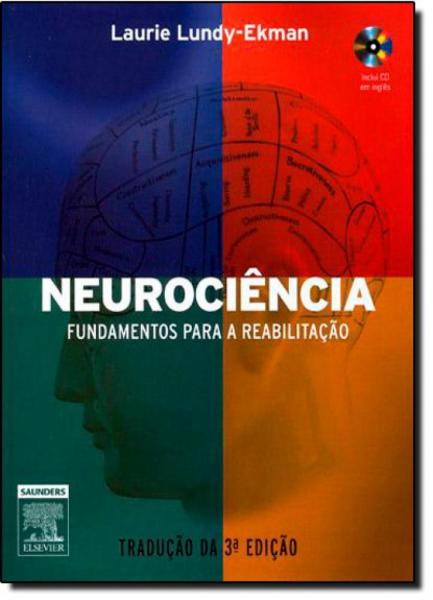 Neurociência: Fundamentos para Reabilitação - Elsevier Medicina - Txt
