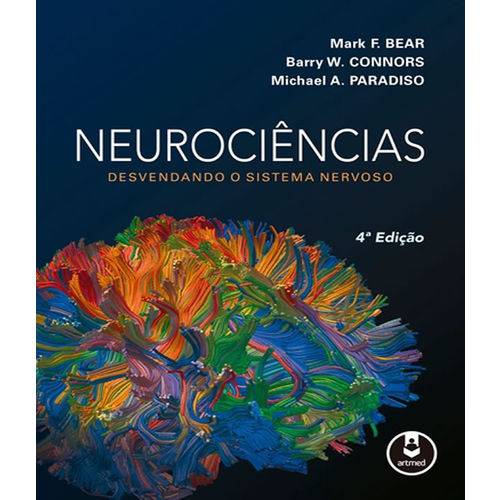 Neurociencias - Desvendando o Sistema Nervoso - 04 Ed