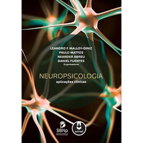 Neuropsicologia - Aplicacoes Clinicas