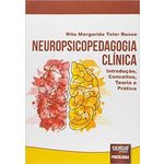 Neuropsicopedagogia Clinica - Jurua