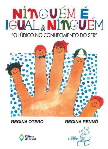 Ninguem e Igual a Ninguem - Editora do Brasil Sp
