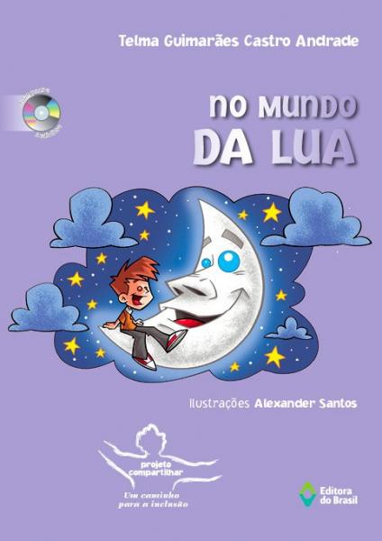 No Mundo da Lua - Ed. do Brasil