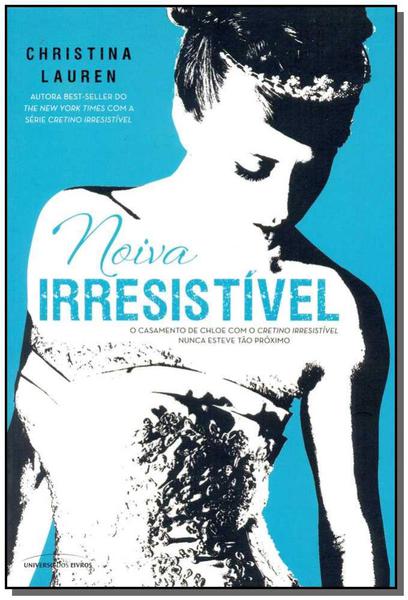 Noiva Irresistivel - Universo dos Livros