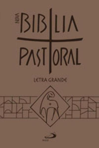 Nova Biblia Pastoral - Letra Grande - Paulus