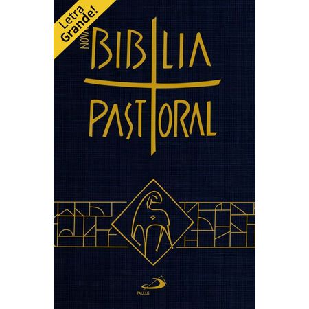 Nova Bíblia Pastoral Letra Grande