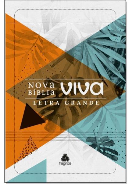 Nova Bíblia Viva Folhagem - Letra Grande - Hagnos