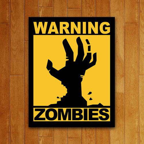 Nova Placa Nerd Cuidado Warning Zombies com Adesivo 18x23 Cm