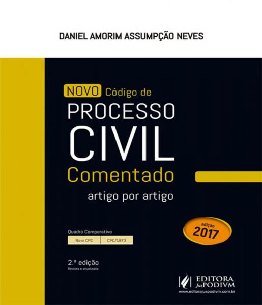 Novo Codigo de Processo Civil Comentado - Artigo por Artigo - 02 Ed - Juspodivm