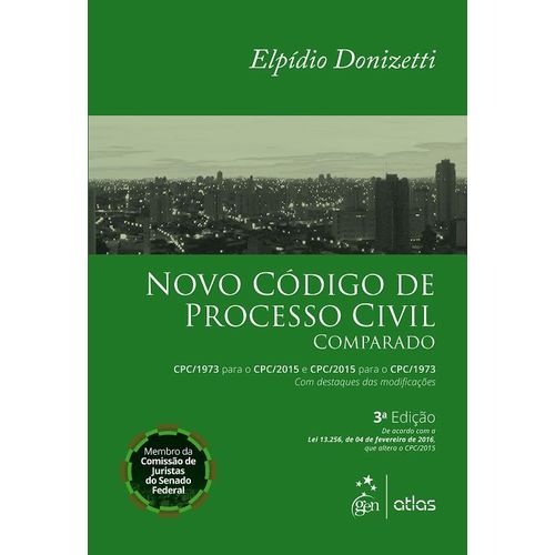 Novo Codigo de Processo Civil Comparado 03ed/16