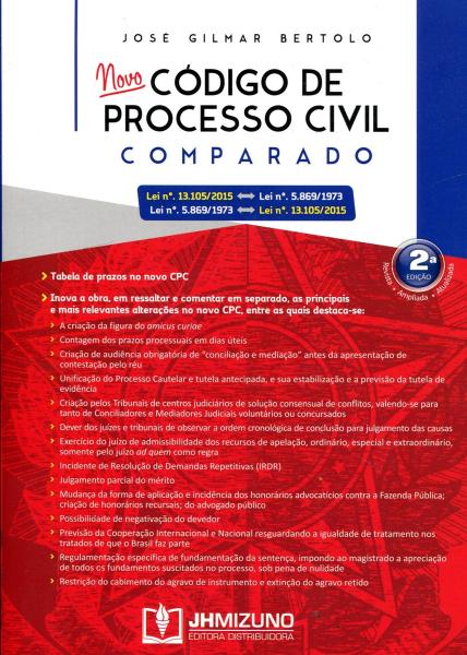 Novo Código de Processo Civil Comparado - J H Mizuno