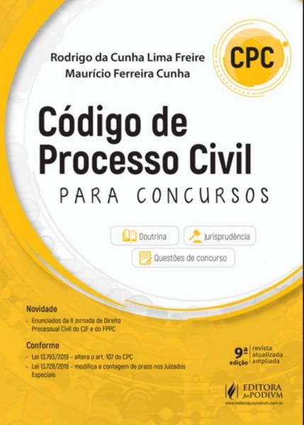 NOVO CODIGO DE PROCESSO CIVIL PARA CONCURSOS - 9ª ED - Juspodivm