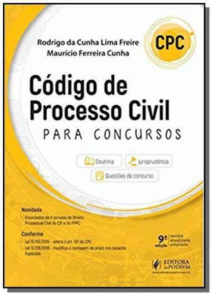 NOVO CODIGO DE PROCESSO CIVIL PARA CONCURSOS - 9a ED - Juspodivm
