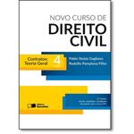 Novo Curso de Direito Civil: Contratos Teoria Geral - Vol.4 - Tomo I
