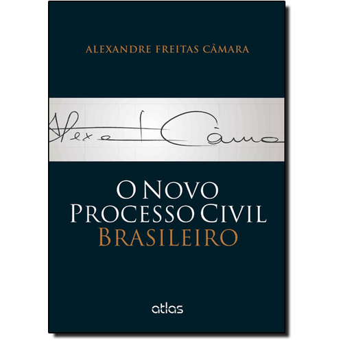Novo Processo Civil Brasileiro, o