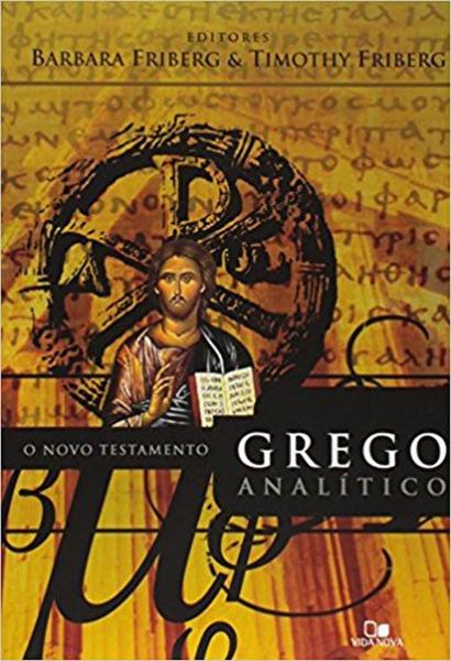 Novo Testamento Grego Analítico, o - Vida Nova