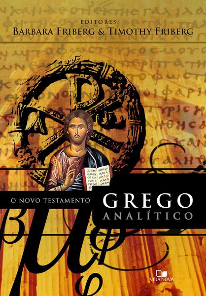 Novo Testamento Grego Analítico, o - Vida Nova