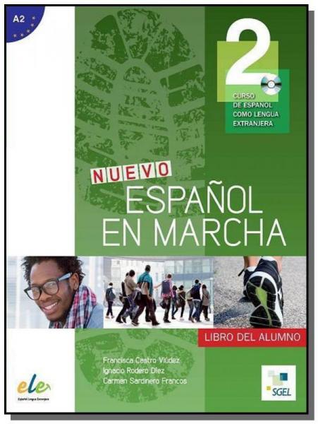 Nuevo Espanol En Marcha 2 - Libro Del Alumno Con C - Sgel