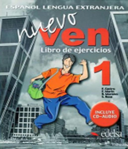 Nuevo Ven 1 - Libro de Ejercicios - Incluye Cd-audio - Edelsa