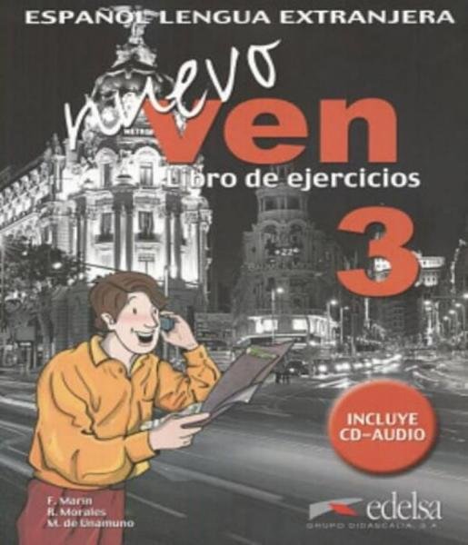 Nuevo Ven 3 - Libro de Ejercicios - Incluye Cd-audio - Edelsa