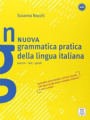 Nuova Grammatica Pratica Della Lingua Italiana - Alma Edizioni