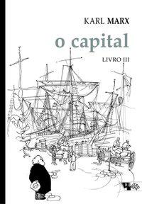 O Capital Livro III - Boitempo