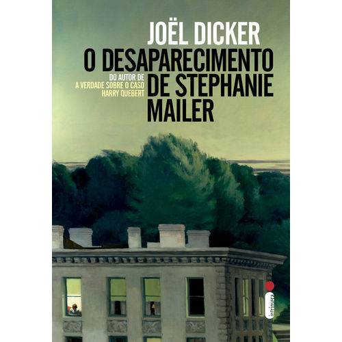 O Desaparecimento de Stephanie Mailer - 1ª Ed.
