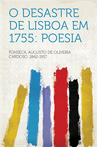 O Desastre de Lisboa em 1755: Poesia