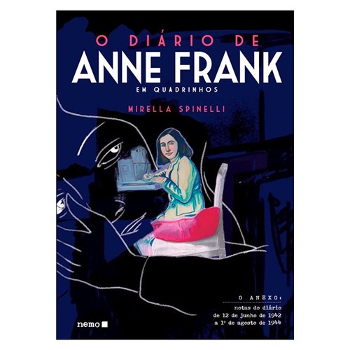 O Diário de Anne Frank (Anne Frank, Mirella Spinelli)
