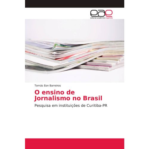 O Ensino de Jornalismo no Brasil